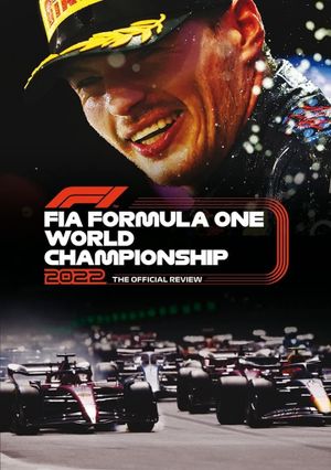 Formula 1: The Official Review Of The 2022 FIA Formula One World Championship's poster