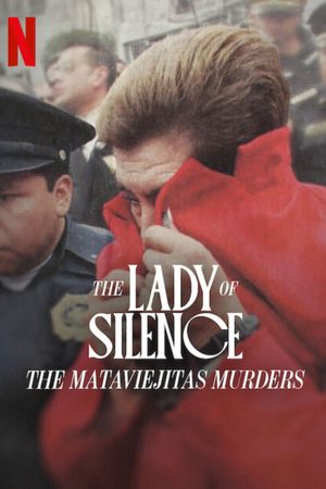 The Lady of Silence: The Mataviejitas Murders's poster