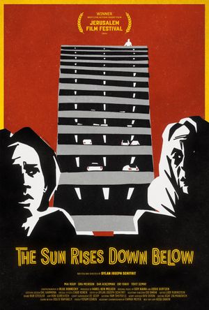 The Sun Rises Down Below's poster