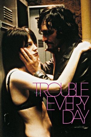 Trouble Every Day's poster