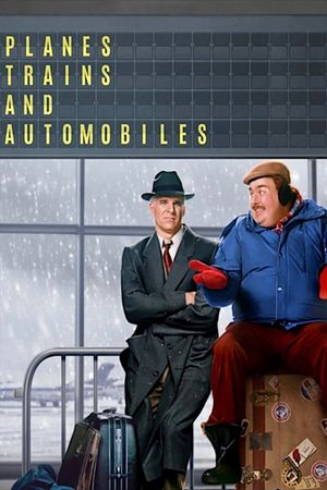 Planes, Trains & Automobiles's poster