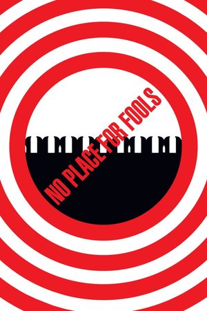 No Place for Fools's poster