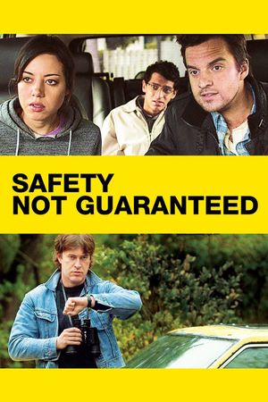 Safety Not Guaranteed's poster