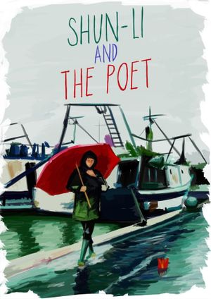 Shun Li and the Poet's poster