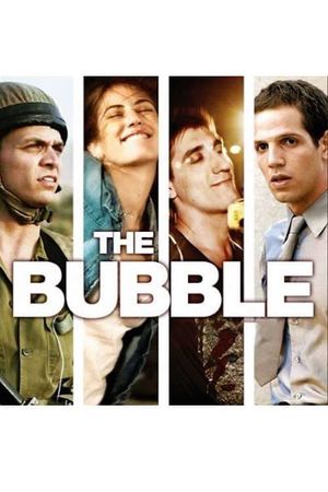 The Bubble's poster