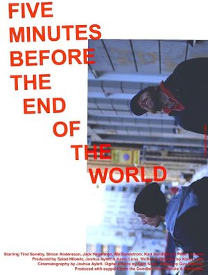 Five Minutes Before the End of the World's poster