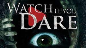 Watch If You Dare's poster