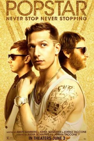 Popstar: Never Stop Never Stopping's poster