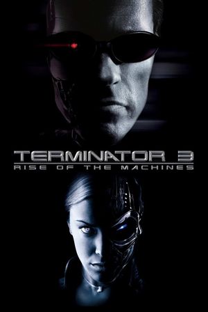 Terminator 3: Rise of the Machines's poster