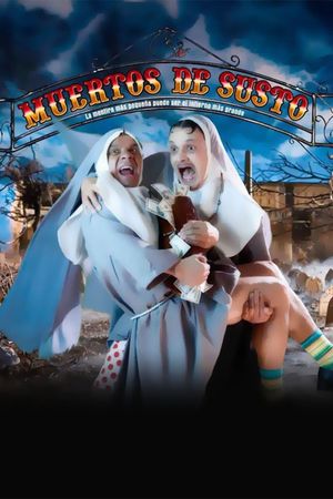 Muertos de susto's poster