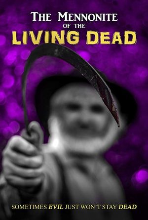 The Mennonite of the Living Dead's poster