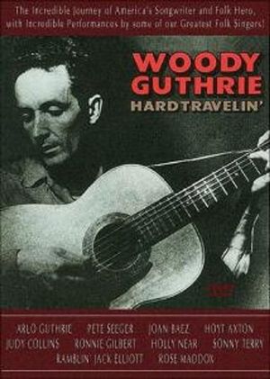 Woody Guthrie: Hard Travelin''s poster image