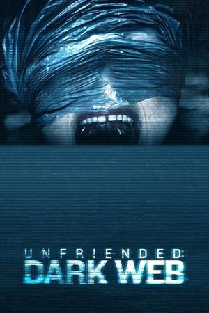 Unfriended: Dark Web's poster