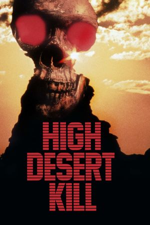 High Desert Kill's poster