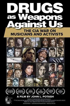 Drugs as Weapons Against Us: The CIA War on Musicians and Activists's poster