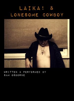LAIKA! & Lonesome Cowboy's poster