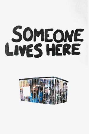Someone Lives Here's poster