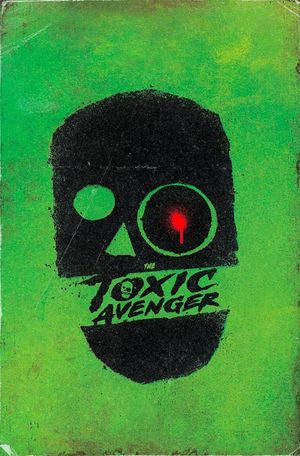 The Toxic Avenger's poster