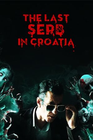The Last Serb in Croatia's poster