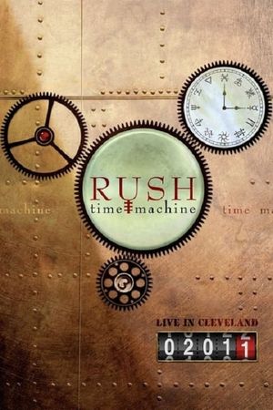 Rush - Time Machine's poster