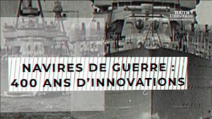 Navires de guerre : 400 ans d'innovation's poster