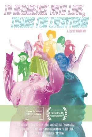 To Decadence with Love, Thanks for Everything!'s poster
