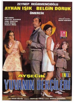 Aysecik Yuvanin Bekçileri's poster
