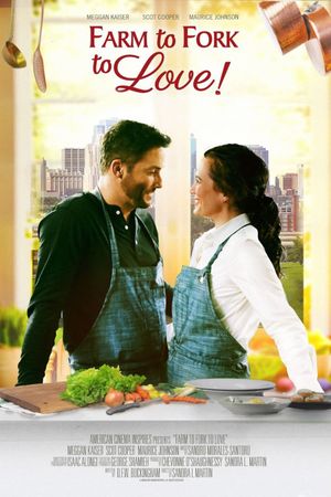 Farm to Fork to Love's poster