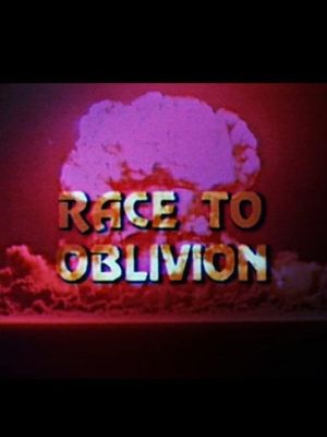 Race to Oblivion's poster