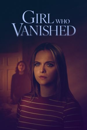 Girl Who Vanished's poster