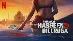 Phir Aayi Hasseen Dillruba's poster