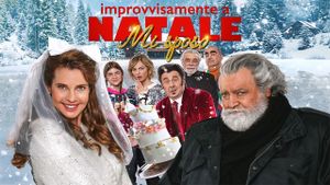 Improvvisamente a Natale mi sposo's poster