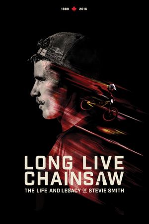 Long Live Chainsaw's poster