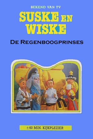 Suske en Wiske en de Regenboogprinses's poster