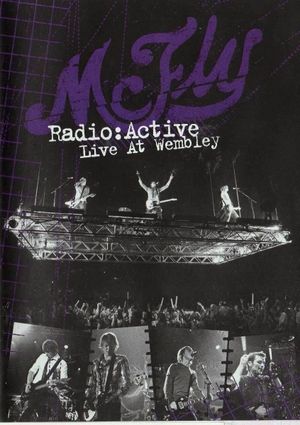 McFly: Radio:ACTIVE - Live at Wembley's poster