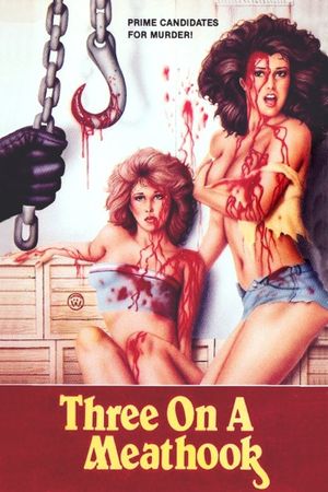 Three on a Meathook's poster