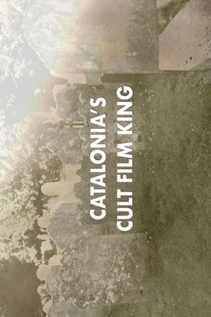 Jorge Grau: Catalonia's Cult Film King's poster