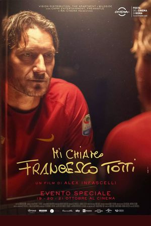 My Name Is Francesco Totti's poster