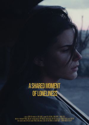 A Shared Moment of Loneliness's poster