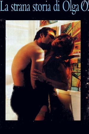Olga O's Strange Story's poster