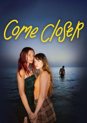 Come Closer's poster