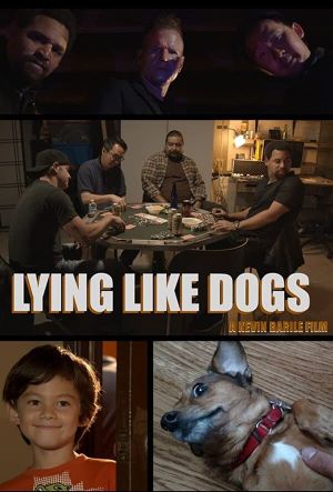Lying Like Dogs's poster