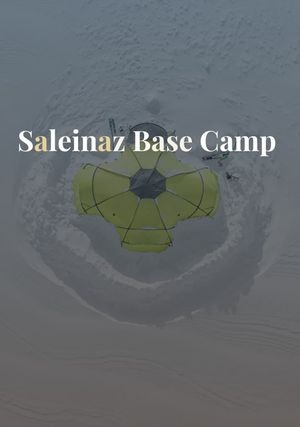 Saleinaz Base Camp's poster