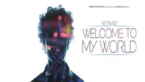 Welcome to my world's poster