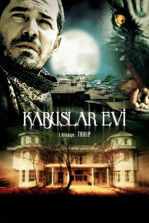 Kabuslar Evi: Takip's poster