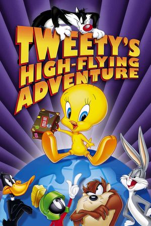Tweety's High Flying Adventure's poster