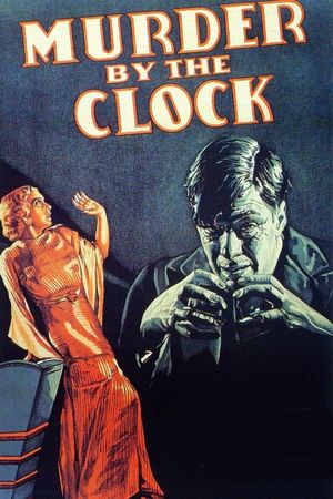 Murder by the Clock's poster