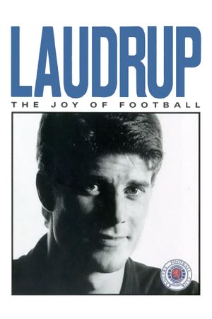 Laudrup - The Joy Of Football's poster image