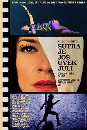 Tomorrow is still July's poster