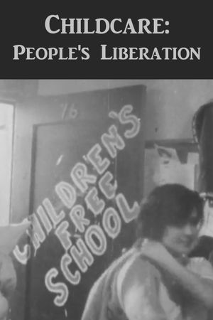 Childcare: People's Liberation (Newsreel #56)'s poster